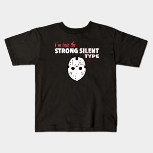 Strong Silent Type - Dark Kids T-Shirt